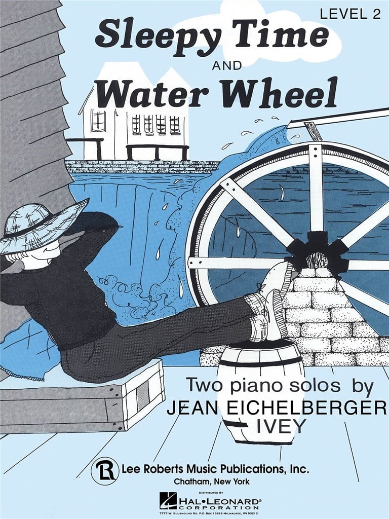 Sleepy Time & Water Wheel